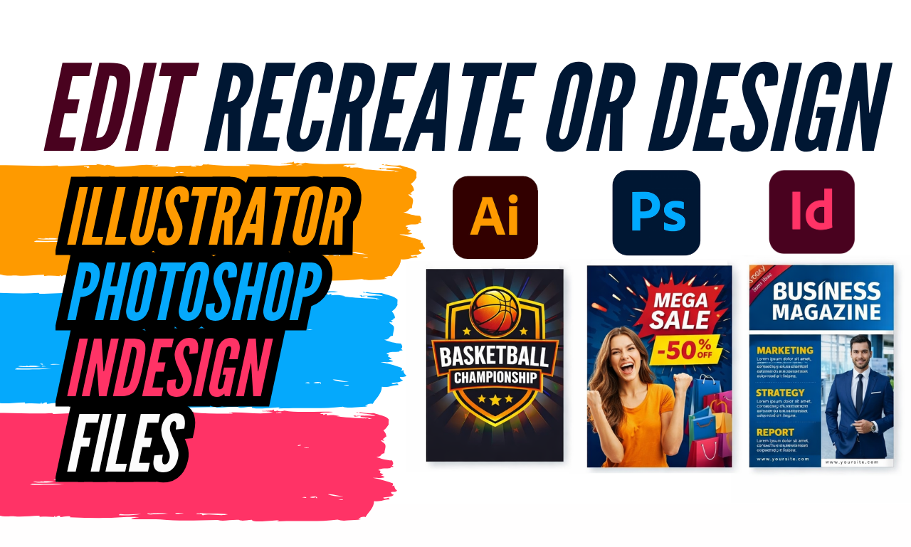 design-edit-or-recreate-illustrator-photoshop-indesign